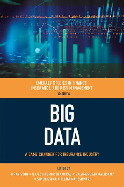 Big Data: A Game Changer for Insurance Industry by Kiran Sood