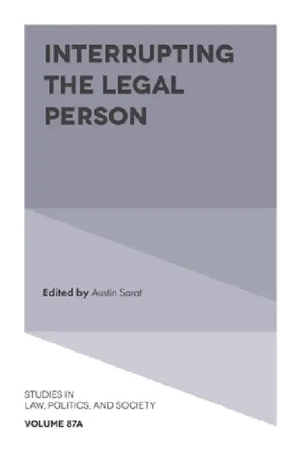 Interrupting the Legal Person by Austin Sarat