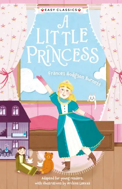 Children's Classics: A Little Princess (Easy Classics) by Catherine Veitch
