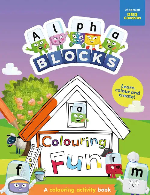 Alphablocks Colouring Fun: A Colouring Activity Book by Alphablocks