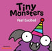 Tiny Monsters Feel Excited by Sweet Cherry Publishing