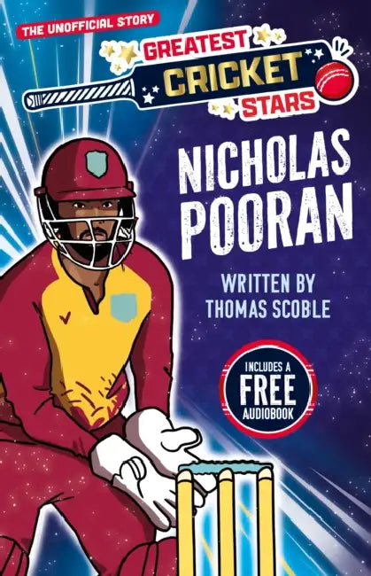 Greatest Cricket Stars: Nicholas Pooran by Thomas Scoble