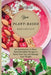Your Plant-Based Diet Breakfast: An Introduction to Plant-Based Breakfast Recipes to Boost Your Day and Manage Your Weight by Dave Ingram