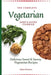 The Complete Vegetarian Sweet & Savory Cookbook: Delicious Sweet & Savory Vegetarian Recipes by Adam Denton