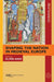 Shaping the Nation in Medieval Europe by Carol Symes, Éloïse Adde
