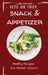 Keto Air Fried Snack and Appetizer: Healthy Recipes for Better Snacks by Lydia Gorman