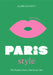The Little Book of Paris Style
