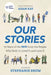 Our Stories by Stephanie Snow