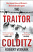 The Traitor of Colditz by Robert Verkaik