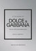Little Book of Dolce & Gabbana: The Story Behind the Iconic Brand by Jessica Bumpus