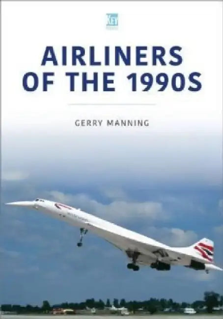 Airliners of the 1990s by Gerry Manning