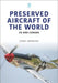 Preserved Aircraft by Gerry Manning