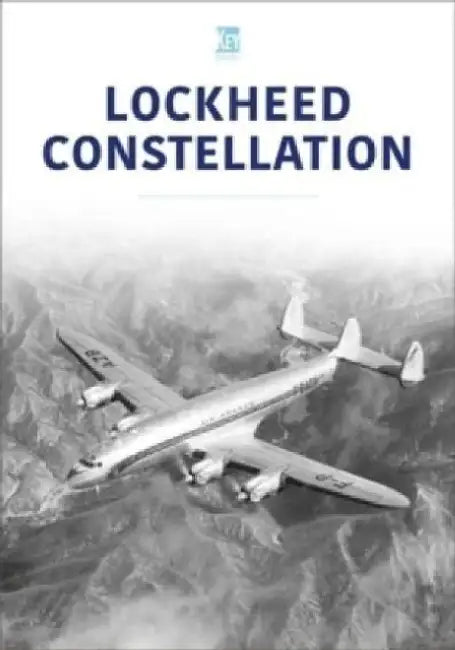 Lockheed Constellation by Key Publishing