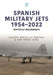 Spanish Military Jets 1954-2022: Difficult Beginnings by Eduardo Manuel Gil Martínez