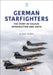 German Starfighters: Volume 1 by Klaus Kropf