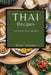 Thai Recipes: Tasty and Easy Recipes by Walter Snowden