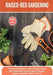 Raised-bed Gardening: The Ultimate Beginners Guide To Build a Raised Bed Garden With Tips and Ideas To Produce Organic Vegetables, Plants an by Robert Green