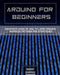 Arduino for Beginners: Beginners guide on How To Learn Arduino Advanced Methods and Strategies by Robert Campbell