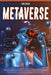 Metaverse: A Beginner's Guide to Investing in Metaverse; Cryptocurrency, NFT (non-fungible tokens) Crypto Art, Bitcoin, Virtual L by John Stock