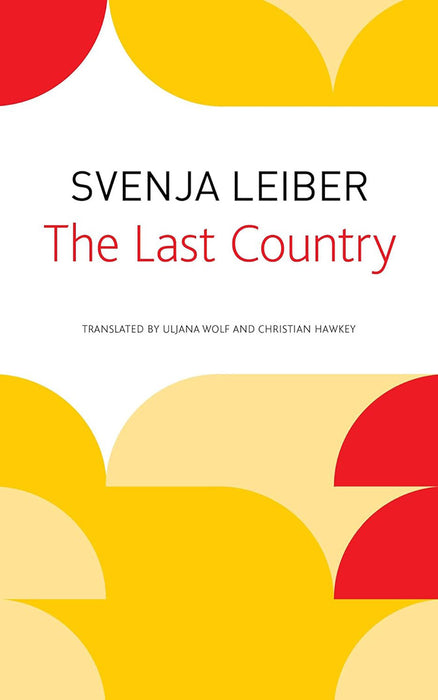 The Last Country SP. Ed: - by Svenja Leiber