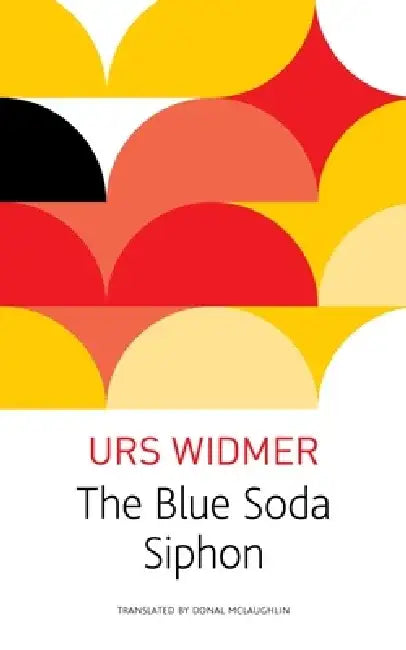 The Blue Soda Siphon by Urs Widmer