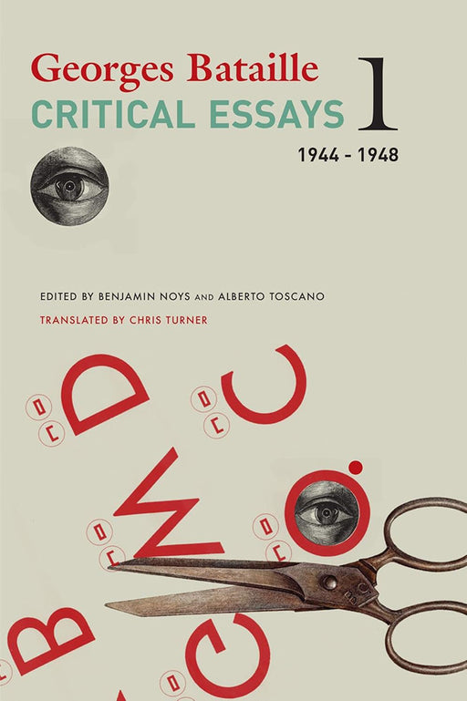 Critical Essays 1944–1948 by Georges Bataille