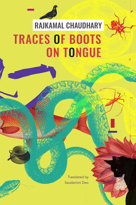 Traces of Boots on Tongue by Rajkamal Chaudhary