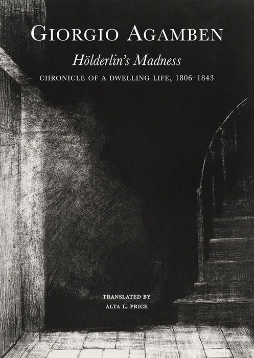 Hölderlin’s Madness by Giorgio Agamben