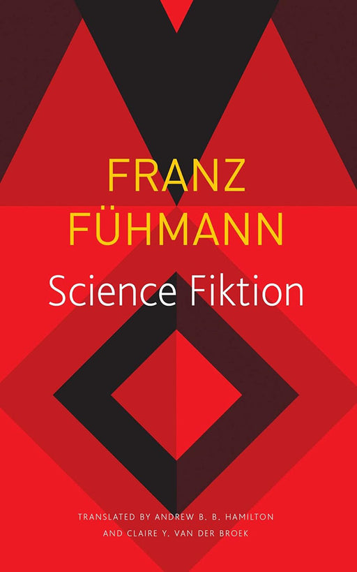 Science Fiktion - Sp.Ed.: - by Franz Fühmann/Andrew B. B. Hamilton/Claire Van Den Broek