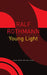 Young Light - Sp. Ed.: - by Ralf Rothmann, Wieland Hoban