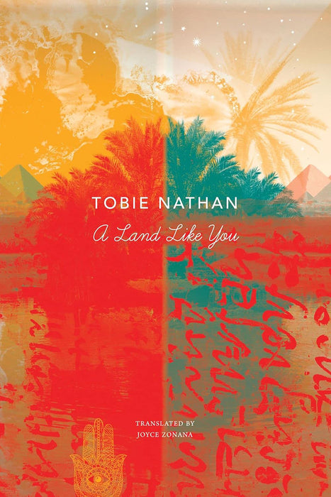 A Land Like You by Tobie Nathan