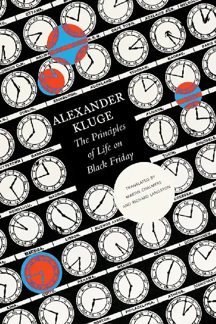 The Principles of Life on Black Friday by Alexander Kluge