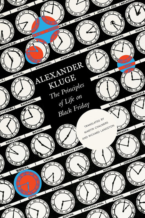 The Principles of Life on Black Friday  by Alexander Kluge