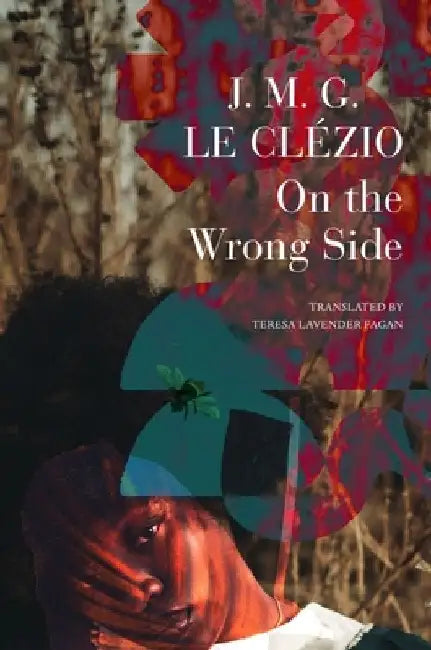 On the Wrong Side by J. M. G. Le Clézio