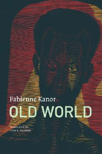 Old World by Fabienne Kanor