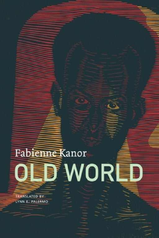 Old World by Fabienne Kanor