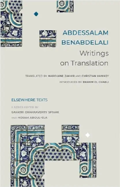 Writings on Translation by Abdessalam Benabdelali