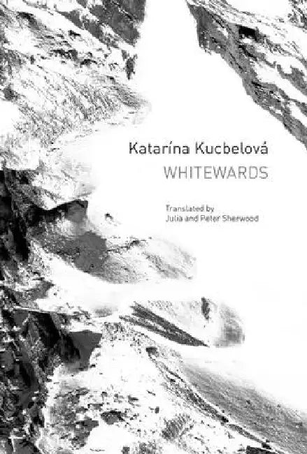 Whitewards by Kucbelová, Katarína