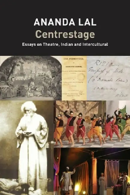 Centrestage by Ananda Lal