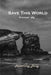 Save This World: Discover why by Rosemary Doug