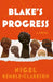 Blake's Progress by Nigel Kemble-Clarkson
