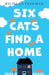 Six Cats Find a Home by Richard Freeman