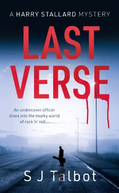 Last Verse by S J Talbot