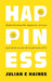 Happiness by Julian C Haines