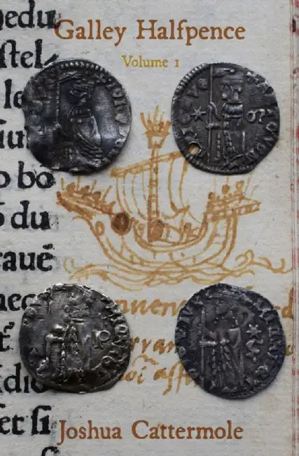 Galley Halfpence by Joshua Cattermole