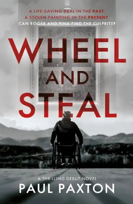 Wheel and Steal by Paul Paxton