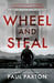 Wheel and Steal by Paul Paxton