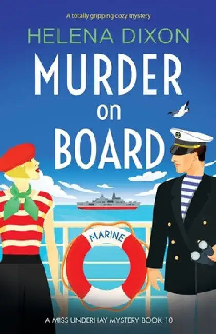 Murder on Board: A totally gripping cozy mystery by Dixon, Helena