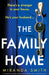 The Family Home: An absolutely gripping psychological thriller with a breathtaking twist by Smith, Miranda