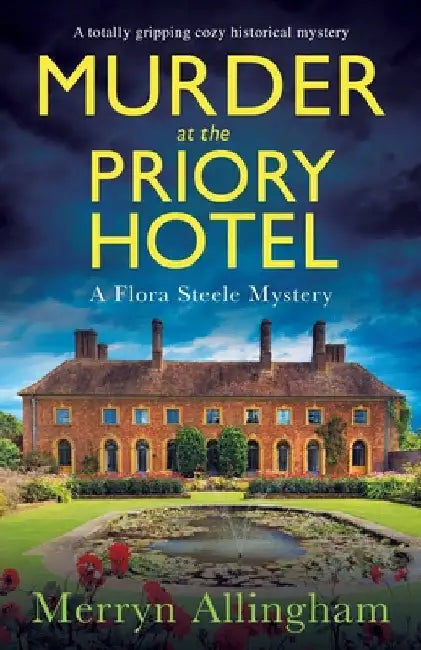 Murder at the Priory Hotel: A totally gripping cozy historical mystery by Allingham, Merryn